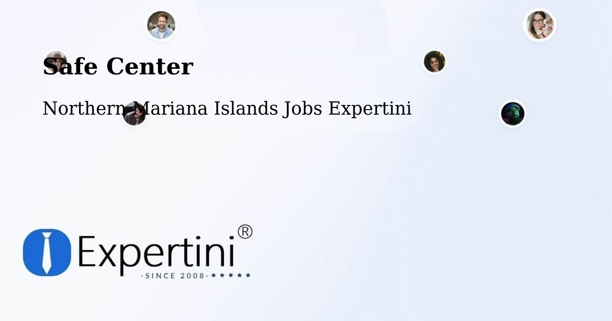 Safety Center – Northern Mariana Islands - Northern Mariana Islands Jobs Expertini